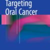 Targeting Oral Cancer