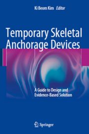 Temporary Skeletal Anchorage Devices