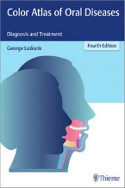 Color Atlas of Oral Diseases Diagnosis and Treatment, 4th Edition