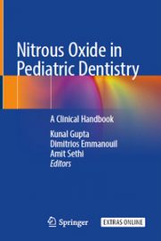 Nitrous Oxide in Pediatric Dentistry: A Clinical Handbook