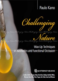 Challenging Nature: Wax-up Techniques in Aesthetics and Functional Occlusion