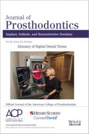 Journal of Prosthodontics, Full Archive (2008 – 2021)