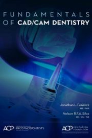 Fundamentals of CAD/CAM Dentistry