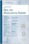 Journal of Oral and Maxillofacial Surgery