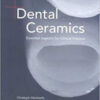 Dental Ceramics: Essential Aspects for Clinical Practice