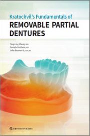 Kratochvil’s Fundamentals of Removable Partial Dentures