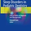 Sleep Disorders in Pediatric Dentistry