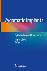 Zygomatic Implants: Optimization and Innovation