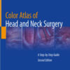 Color Atlas of Head and Neck Surgery