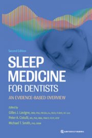 Sleep Medicine for Dentists: An Evidence-Based Overview, 2nd Edition