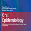Oral Epidemiology: A Textbook on Oral Health Conditions, Research Topics and Methods