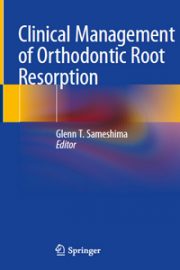 Clinical Management of Orthodontic Root Resorption