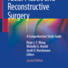 Facial Plastic and Reconstructive Surgery: A Comprehensive Study Guide, 2nd Edition