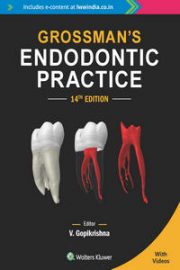 Grossman’s Endodontic Practice, 14th Edition