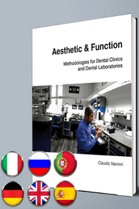Aesthetic & Function: Methodologies for Dental Clinics and Dental Laboratories