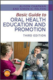 Basic Guide to Oral Health Education and Promotion, 3rd Edition