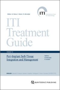 ITI Treatment Guide Volume 12 – Peri-Implant Soft-Tissue Integration and Management