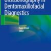 Ultrasonography in Dentomaxillofacial Diagnostics