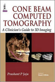 Cone Beam Computed Tomography: A Clinician’s Guide to 3d Imaging