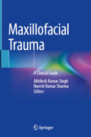 Maxillofacial Trauma: A Clinical Guide