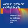 Sjögren's Syndrome and Oral Health