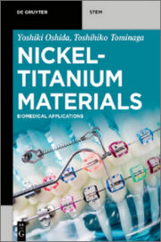 Nickel-Titanium Materials: Biomedical Applications