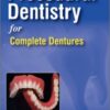 Procedural Dentistry for Complete Dentures