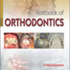 Textbook of Orthodontics K Vijayalakshmi