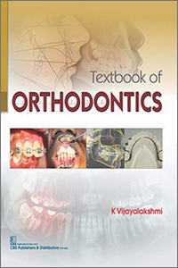 Textbook of Orthodontics K Vijayalakshmi