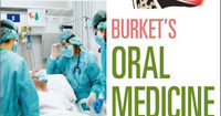 Burket’s Oral Medicine, 13th Edition