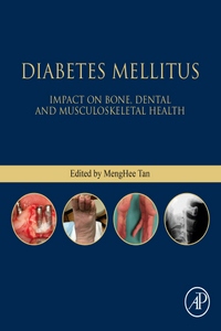 Diabetes Mellitus: Impact on Bone, Dental and Musculoskeletal Health