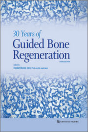 30 Years of Guided Bone Regeneration, 3rd edition