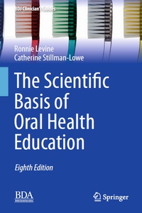The Scientific Basis of Oral Health Education - BDJ Clinician’s Guides