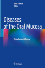 Diseases of the Oral Mucosa: Study Guide and Review