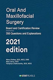Oral and Maxillofacial Surgery: Board and Certification Review