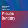Pediatric Dentistry (Textbooks in Contemporary Dentistry)