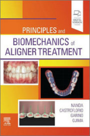Principles and Biomechanics of Aligner Treatment