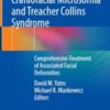 Craniofacial Microsomia and Treacher Collins Syndrome