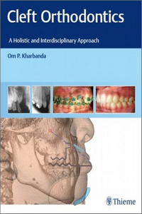 Cleft Orthodontics: A Holistic and Interdisciplinary Approach