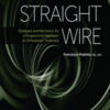 New Straight Wire: Strategies and Mechanics for a Programmed Approach to Orthodontic Treatment