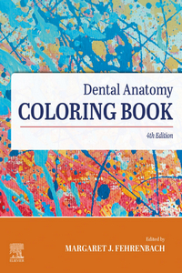 Dental Anatomy Coloring Book, 4th Edition