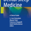 Dental Sleep Medicine: A Clinical Guide
