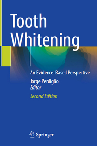 Tooth Whitening: An Evidence-Based Perspective, 2nd Edition