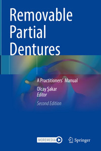 Removable Partial Dentures: A Practitioners’ Manual, 2nd Edition