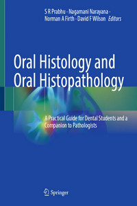 Oral Histology and Oral Histopathology