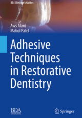 Adhesive Techniques in Restorative Dentistry