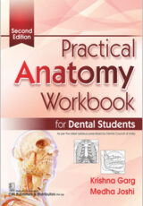 Practical Anatomy Workbook for Dental Students, 2nd Edition