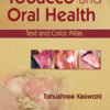 Tobacco and Oral Health: Text and Color Atlas