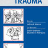 Essentials of Craniomaxillofacial Trauma