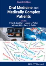 Oral Medicine and Medically Complex Patients, 7th Edition